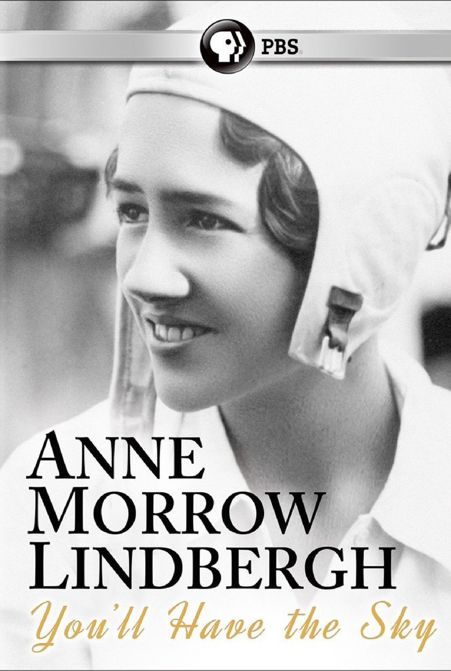 Постер You'll Have the Sky: The Life and Work of Anne Morrow Lindbergh